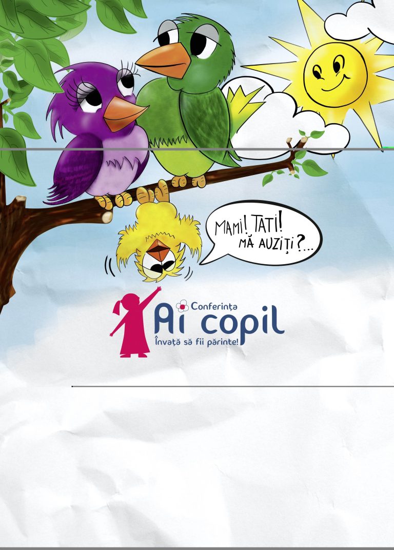 Scoala parintilor la editia a IV-a a Conferintei "Ai copil. Invata sa fii parinte"