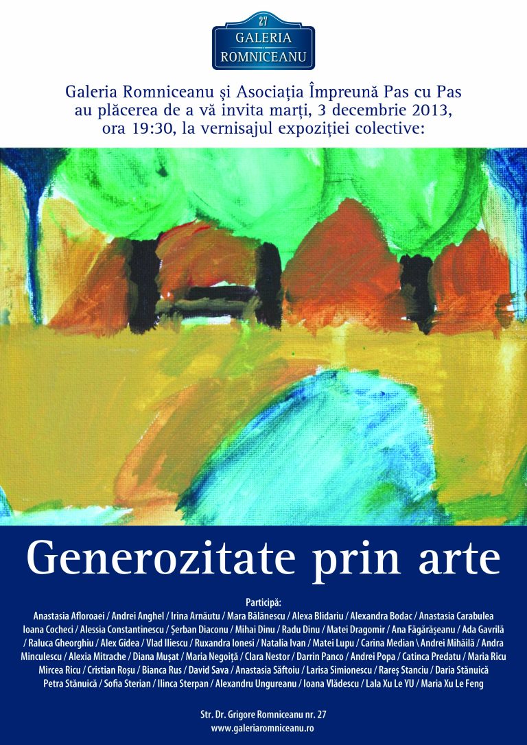 ”Generozitate prin arte”, vernisaj caritabil la Galeria Romniceanu