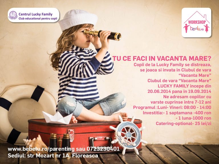 Club de vara pentru scolari Vacanta Mare!