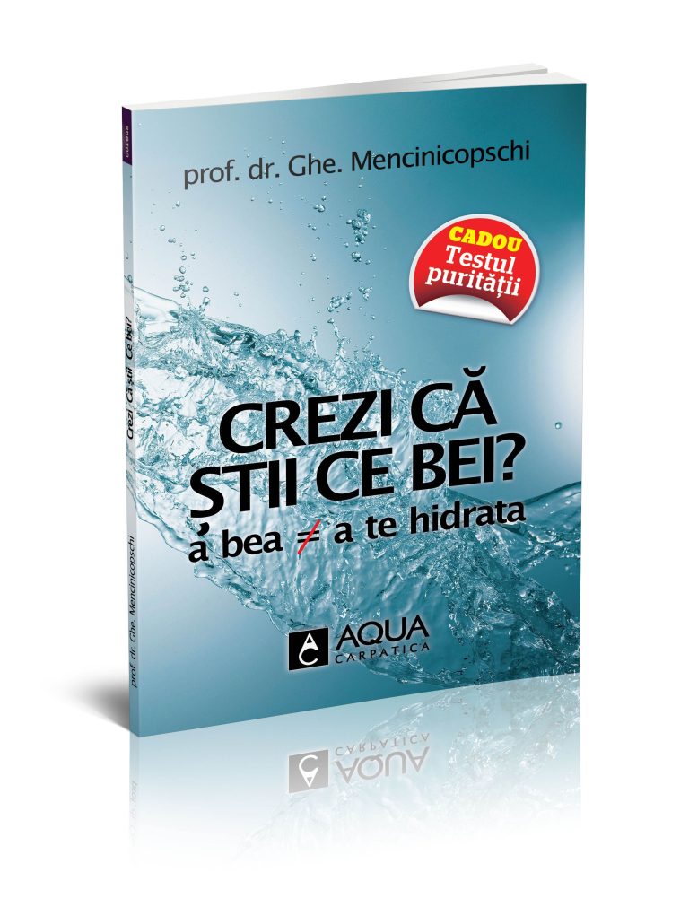 „Crezi ca stii ce bei?”, noul volum al prof. Mencinicopschi revolutioneaza mitul hidratarii