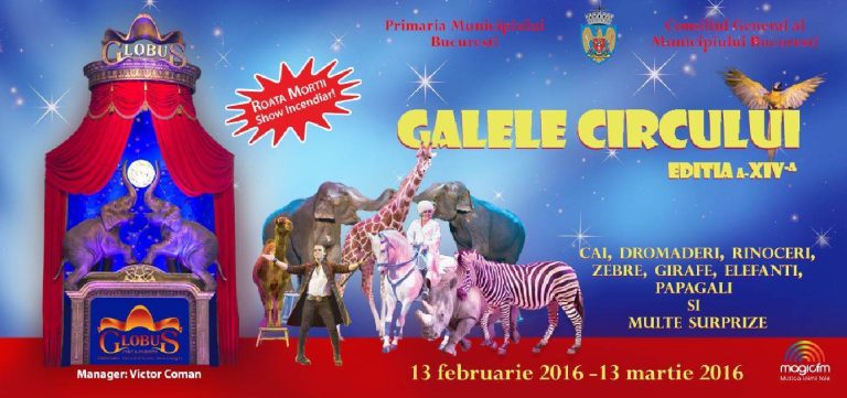 Galele Circului Globus au ajuns la editia a XIV-a