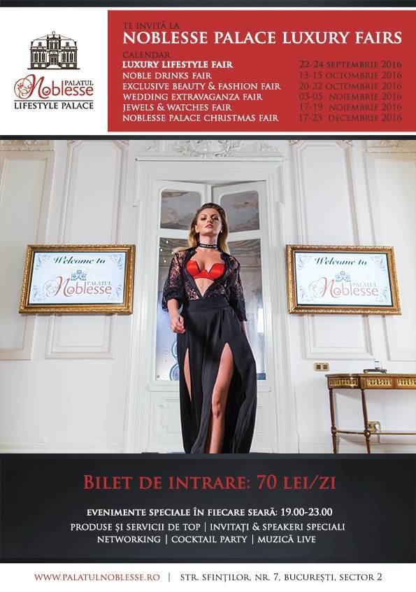 Trei zile de rafinament si eleganta la Palatul Noblesse: Luxury Lifestyle Fair