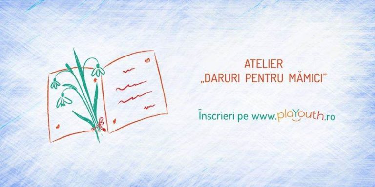 Hai să pregătim împreună Daruri pentru mămici!