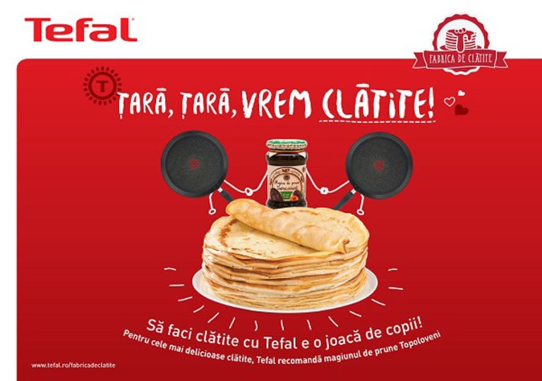 Fabrica de Clătite Tefal – Țară, țară vrem clătite!