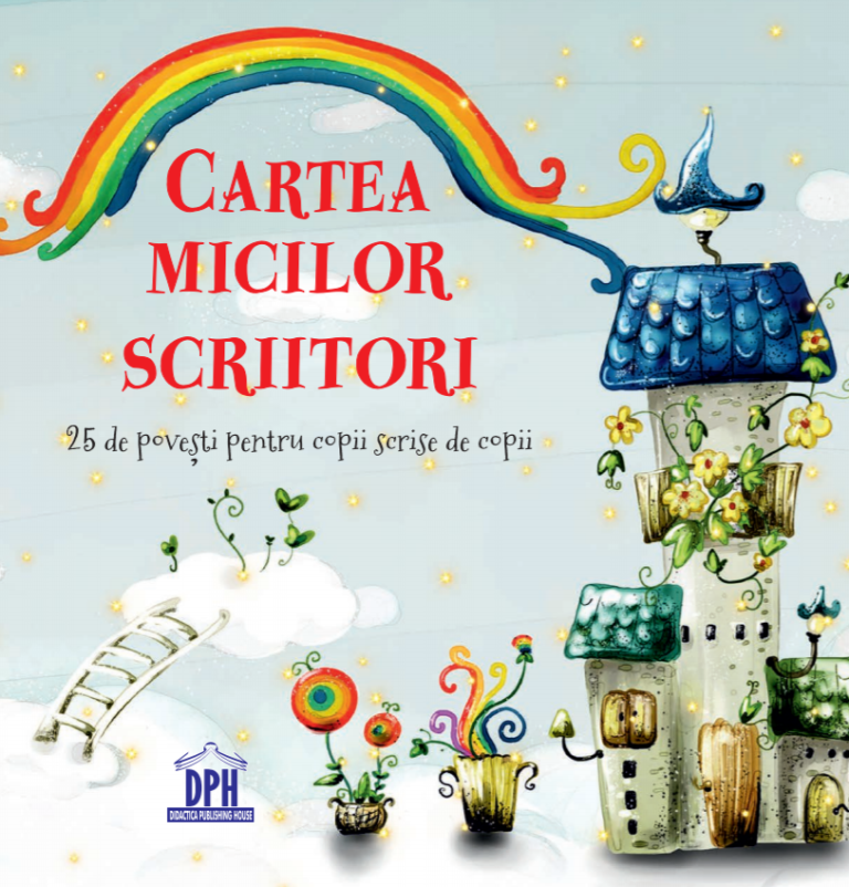 Cartea micilor scriitori: 25 de povești pentru copii scrise de copii