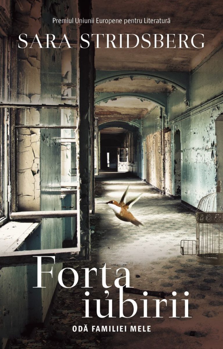 Lansare de carte: Forța iubirii – Sara Stridsberg